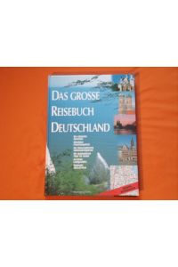 Das Große Reisebuch Deutschland