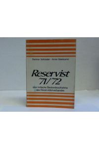 Reservist `71/`72 eine kritische Bestandsaufnahme des Reservistenverbandes