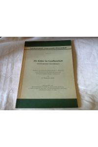 Die Küche im Landhaushalt. Arbeitstechnische Untersuchungen.   - Landwirtschaft - Angewandte Wissenschaft. Nr. 77