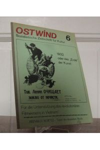 Ostwind - Sozialistische Zeitschrift für Kultur Nr. 6.