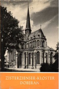 Zisterzienser-Kloster Doberan.   - Mit Abbildungen und Karten.
