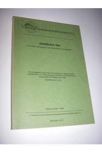 Marburger Geographische Gesellschaft e. V. Jahrbuch 1991 mit einem Jahresbericht des Fachbereichs Geographie