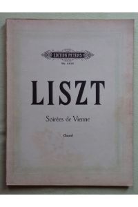 Soirées de Vienne (Walzer-Capricen nach Franz Schubert; hg. v. Emil von Sauer)  - (= EP 3616)