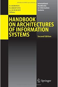 Handbook on Architectures of Information Systems (International Handbooks on Information Systems)