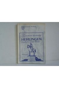 Hehlingen - Geschichte eines Dorfes