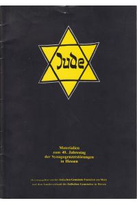 Jude - Materialen zum 40. Jahrestag der Synagogenzerstörungen in Hessen
