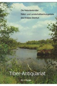 Die Naturdenkmäler, Natur- und Landschaftsschutzgebiete des Kreises Steinfurt.   - Aus der Reihe: Schriftenreihe des Kreises Steinfurt, Band 2.