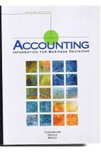 Accounting.   - Information for Business Decisions.