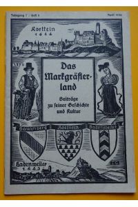 Das Markgräflerland 1936 Heft 2 (Beiträge zu seiner Geschichte und Kultur)  - (= 7. Jahrgang 1936 Heft 2)