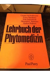 Lehrbuch der Phytomedizin