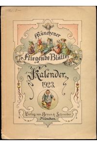 Münchener fliegende Blätter-Kalender für 1923. 40. Jahrgang