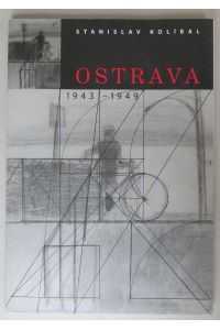 Ostrava 1943-1949