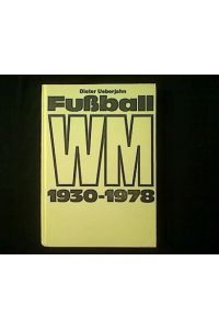 Fußball-WM 1930-1978.   - Spitzensportler berichten über die wichtigsten Spiele der deutschen Nationalmannschaft.