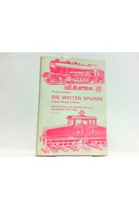 Die weiten Spuren. Railway Models of Märklin - Die Entwicklung der Märklin Spielzeugeisenbahnen 1891-1969. Archiv Nr. 4.
