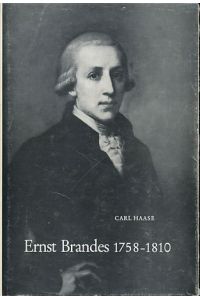Ernst Brandes 1758-1810. Band 1.   - Veröffentlichungen der Historischen Kommission für Niedersachsen und Bremen XXXII. Niedersächsische Biographien 4.