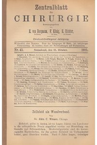 Zelluloid als Wundverband. IN: Zbl. Chir. , 32/43, S. 1137-1140, 1905, Br.