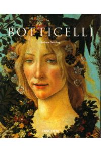 Botticelli. 1444/45 - 1510.