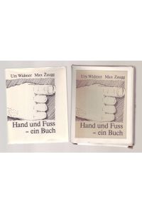 Hand und Fuss - ein Buch