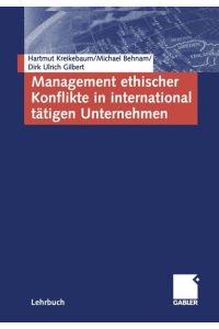 Management ethischer Konflikte in international tätigen Unternehmen