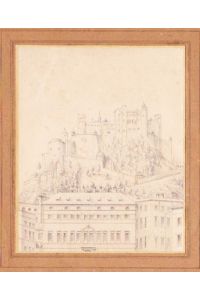 Festung Hohensalzburg vom Kapitelplatz gesehen. Orig Bleistiftzeichnung eines anonymen Malers, 19. Jh.