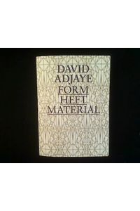 David Adjaye - Form, Heft, Material.