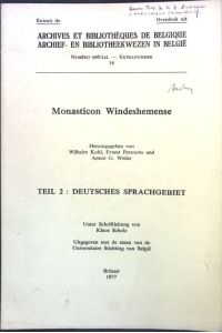 Monasticon Windeshemense, Teil 2: Deutsches Sprachgebiet;  - Overdruk uit: Archief- en bibliotheekwezen in Belgie, Extranummer 16;