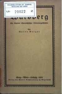 Warsberg: Ein Kapitel österreichischer Literaturgeschichte,