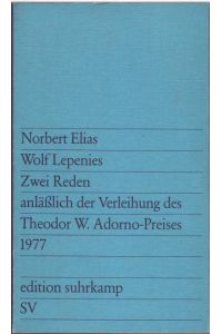Zwei Reden anläßlich der Verleihung des Theodor W. Adorno-Preises 1977