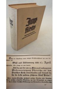 Junge Kirche. Halbmonatschrift für reformatorisches Christentum * 6. Jahrgang 1938