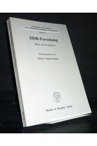 DDR-Forschung. Bilanz und Perspektiven. Herausgegeben von Heiner Timmermann. (= Dokumente und Schriften der Europäischen Akademie Otzenhausen, Band 76).