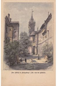 Das Schloß in Königsberg in Preußen von der Südseite, altkolorierter Holzstich um 1875, Blattgröße: 18, 3 x 12 cm, reine Bildgröße: 14, 5 x 10, 5 cm.