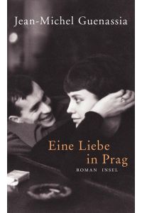 Eine Liebe in Prag: Roman