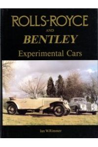 Rolls-Royce and Bentley: Experimental Cars