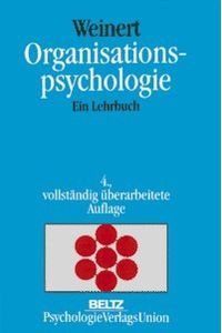 Organisationspsychologie : ein Lehrbuch.