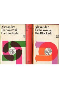 Die Blockade. Roman. Aus dem Russischen von Harry Burck u. a.   - 3 Bände [komplett].