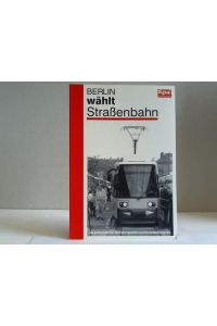 Berlin wählt Straßenbahn