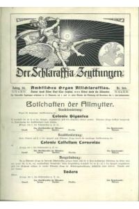 Der Schlaraffia Zeyttungen. Ambtliches Organ der All-Schlaraffia. Jg. 38, Nr. 389, 16. / 10. a. U. 52 bis Nr. 401, 30. / 4. a. U. 53.