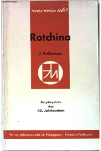 Rotchina.   - Enzyklopädie des XX.Jahrhunderts. Was weiss ich? Nr.11.