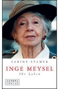 Inge Meysel - ihr Leben.