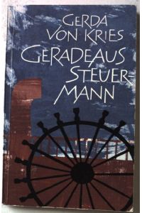Geradeaus, Steuermann!  - Nr.751
