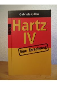 Hartz IV: Eine Abrechnung