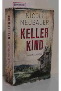 Kellerkind  - Kriminalroman