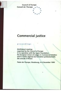 Commercial justice; Proceedings.