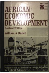 African Economic Development. Revised Edition.