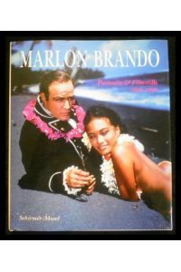 Marlon Brando - Portraits und Filmstills 1946-1995