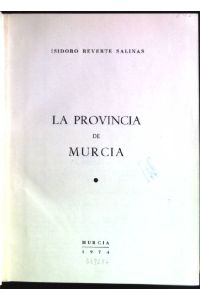 La provincia de Murcia