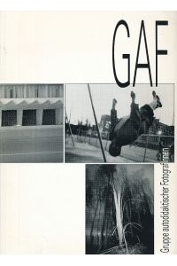 GAF. Gruppe Autodidaktischer FotografInnen [1983 - 90].