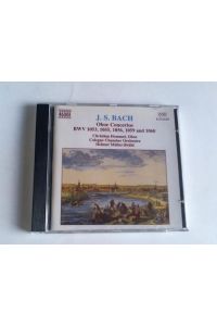 Oboe Concertos BWV 1053, 1055, 1056, 1059 and 1060. CD