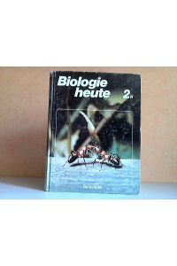 Biologie heute 2 R - Ein Lehr- und Arbeitsbuch für das 7. -10. Schuljahr