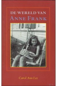 wereld van Anne Frank.